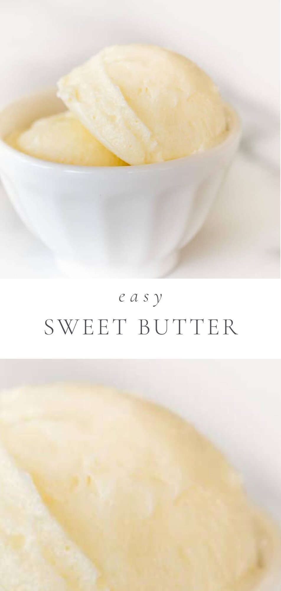 sweet butter in bowl, overlay text, close up of sweet butter