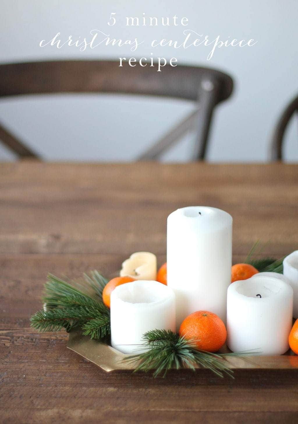 A 5 minute Christmas centerpiece recipe made with items from your home
