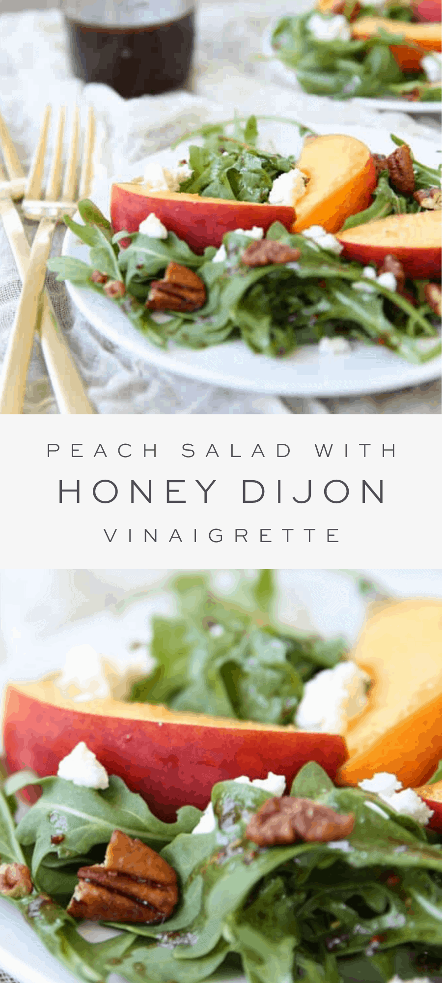 Peach Salad with Four Ingredient Honey Dijon Vinaigrette