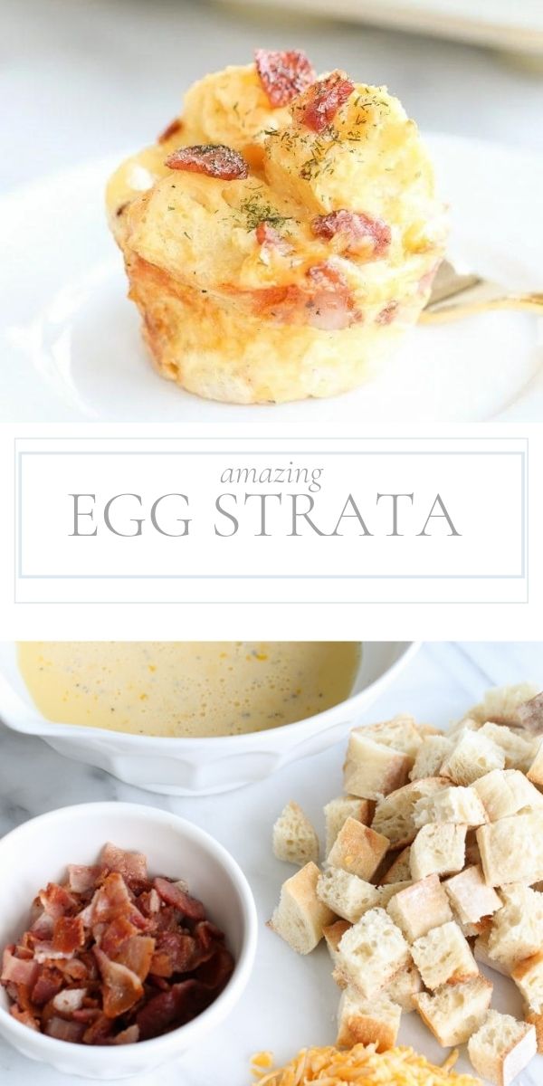 Top is a photo of individual portion of an egg strata on a white dish. Middle of photo has writing that says amazing egg strata. Below wording are ingredients for strata including cubed bread, uncooked combined eggs in a white bowl and shredded cheese.