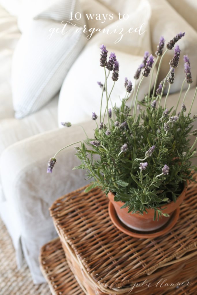 10 Ways to Get Organized by Summer