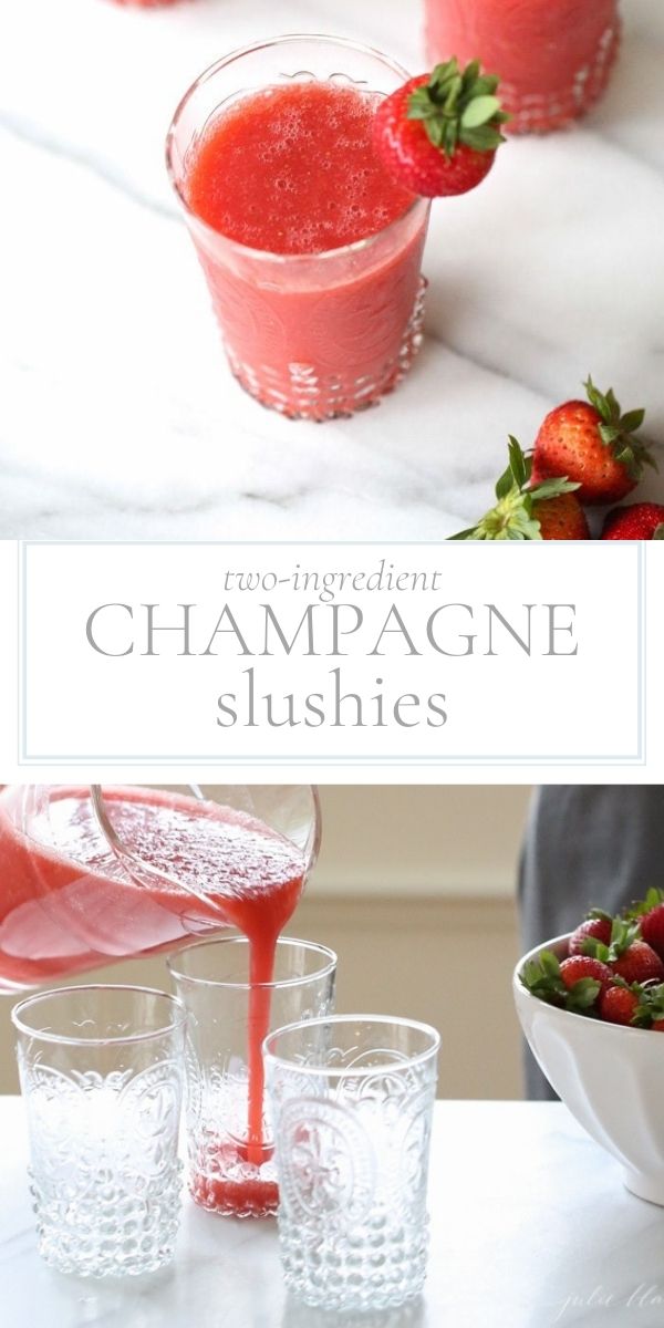 Top of photo are glasses containing frozen blend of strawberries and champagne. In the middle is wording that reads "two-ingredient champagne slushies." Under wording is a picture with a white bowl of strawberries. Next to the bowl is a person pouring the strawberry slushy into a glass.