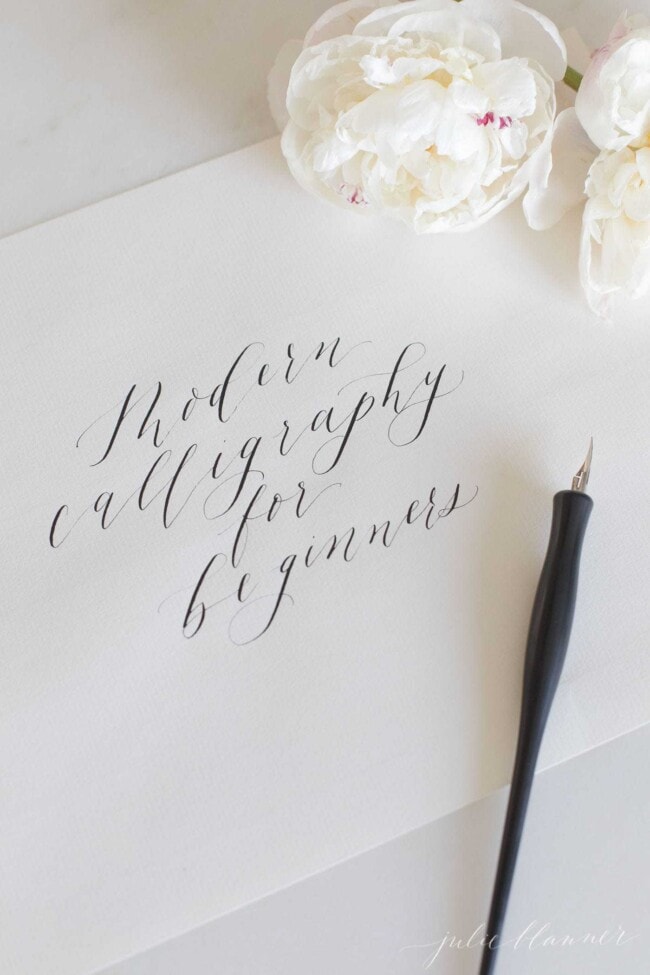 How to Use a Calligraphy Pen Julie Blanner
