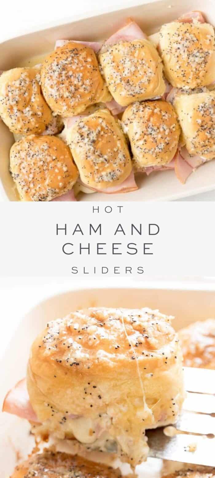 ham and cheese sliders in casserole dish, overlay text, close up of hot ham and cheese sliders