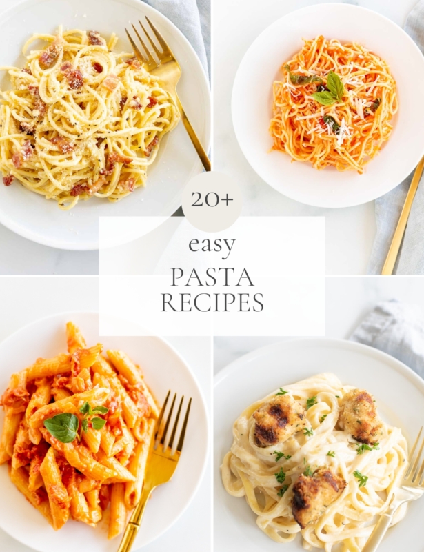a graphic image featuring four different easy pasta recipes on white plates, headline reads "20+ easy pasta recipes" across the center.