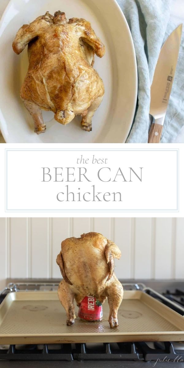 Top photo in post is a roasted chicken on a white platter. Bottom photo is a chicken on a beer can prepared to be cooked.
