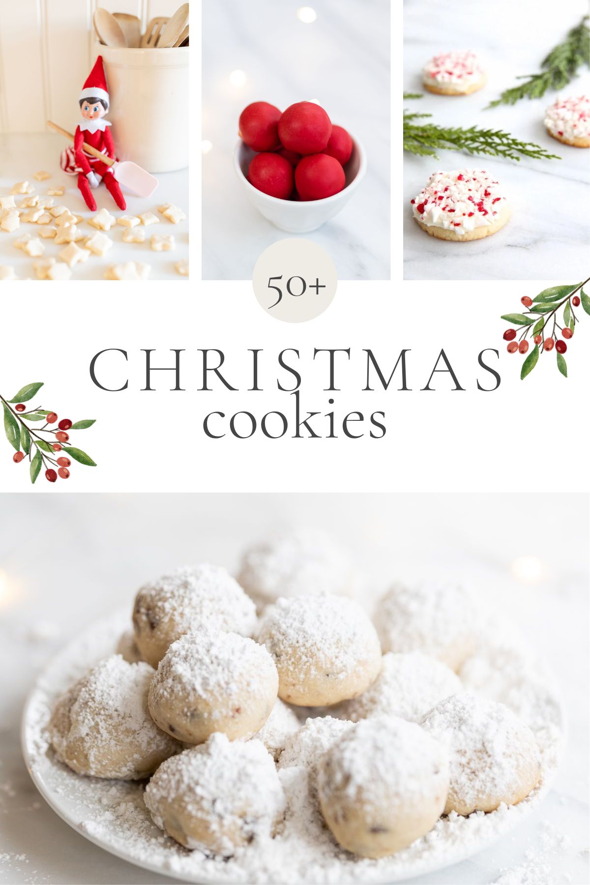 A graphic image with a variety of christmas cookie photos, headline reads "50+ Christmas cookies"