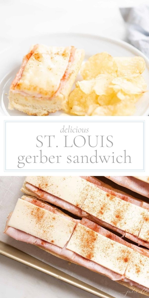 Top photo is of an open-faced sandwich on a plate alongside some potato chips. Middle of the photo is wording that reads "delicious St. Louis gerber sandwich.' At the bottom of the photo are three open-faced sandwiches on a baking sheet prior to being baked.