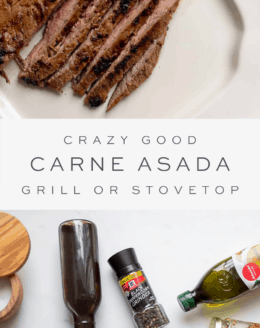 Crazy Good + Juicy Carne Asada Recipe | Julie Blanner