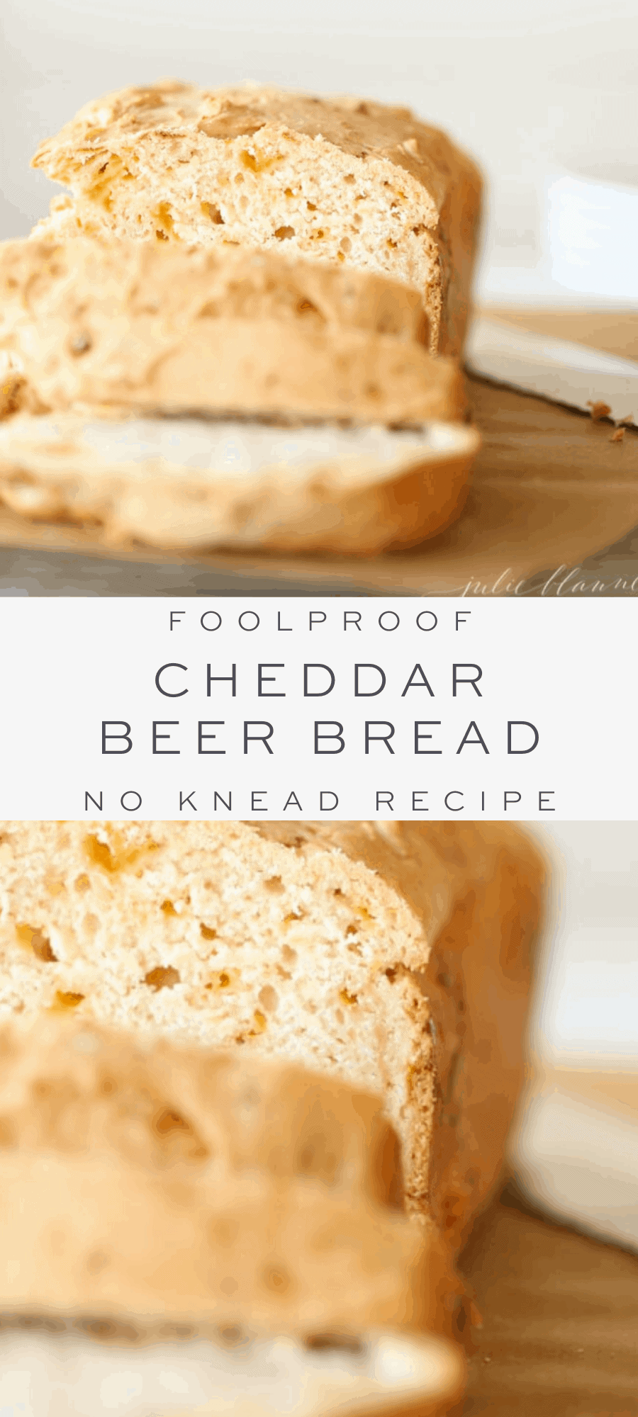 Easy Cheddar Beer Bread Recipe Julie Blanner 5112