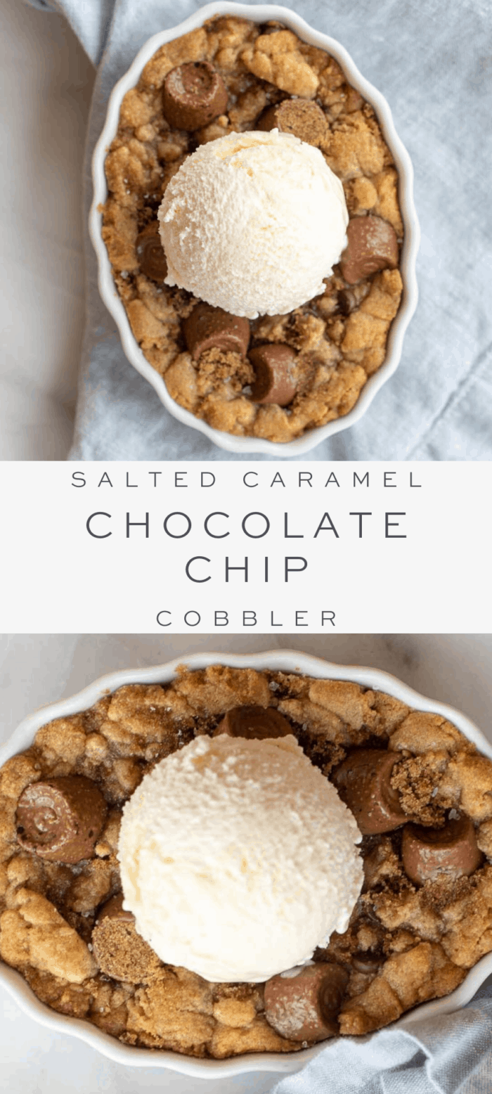 salted caramel chocolate chip cobbler with scoop of ice cream, overlay text, close up of cobbler