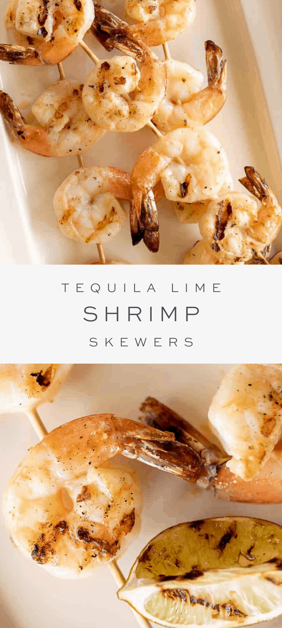 EASY Tequila Lime Shrimp Skewers Nwn