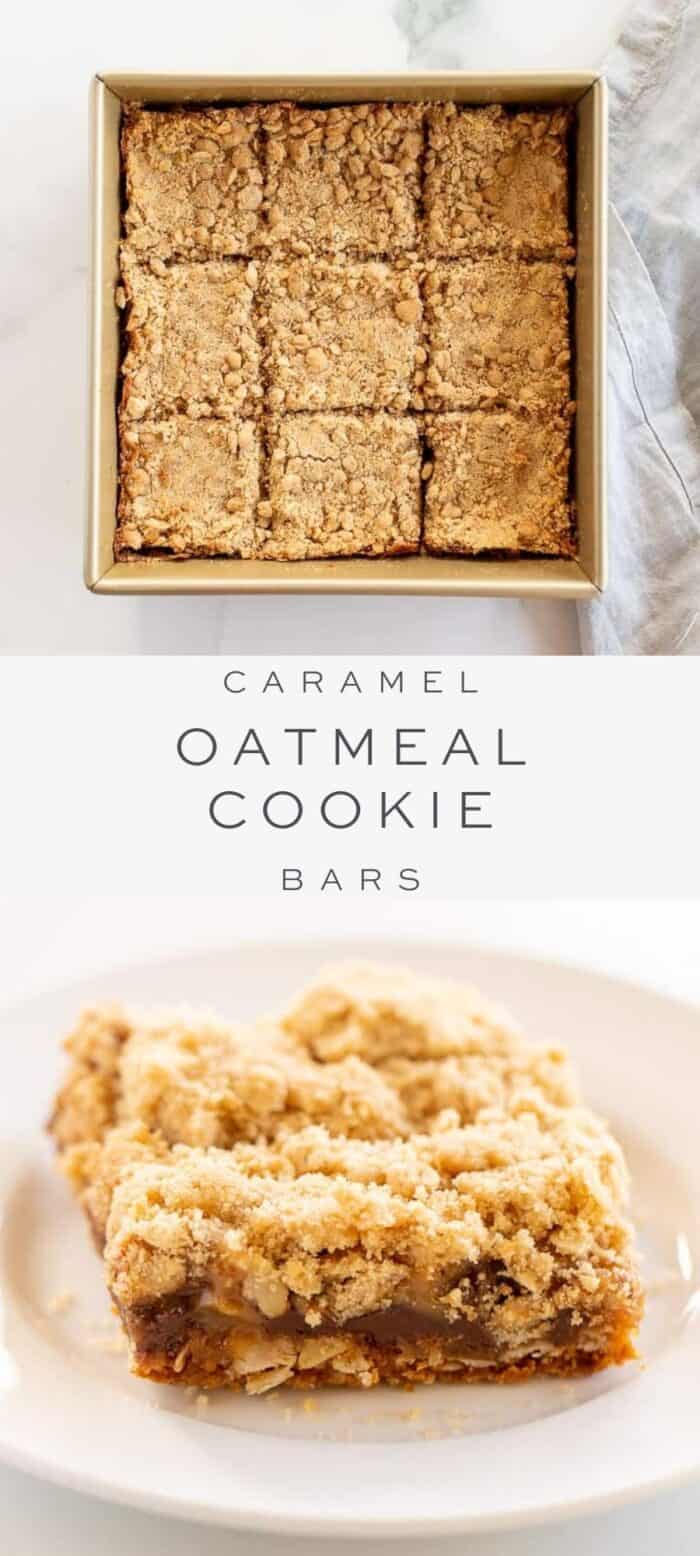 caramel oatmeal cookie bars in baking pan on counter, overlay text, close up of caramel cookie bar on plate