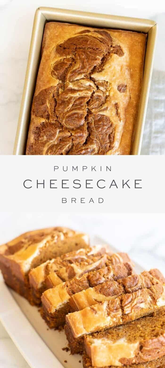 half of pumpkin cheesecake bread in gold bread pan, overlay text, pumpkin cheesecake bread sliced on a platter