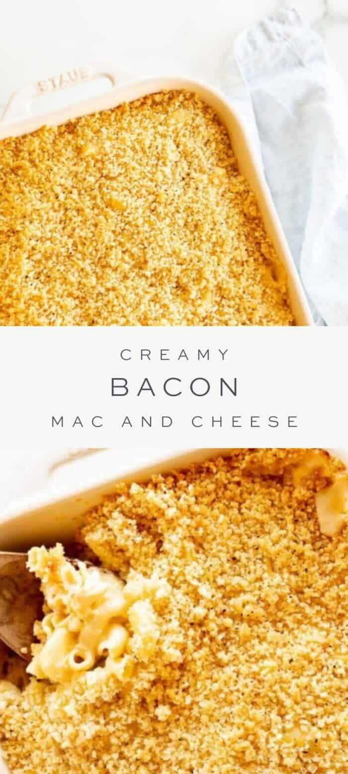 creamy bacon mac and cheese in casserole dish, overlay text, close up of bacon mac and cheese