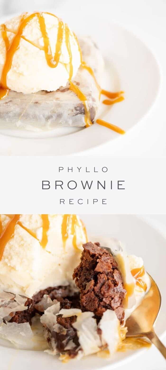 phyllo brownie topped with ice cream, overlay text, close up of phyllo brownie