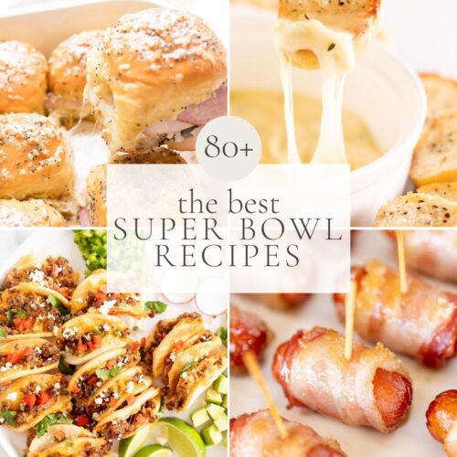 30+ Best of the Best Super Bowl Appetizers