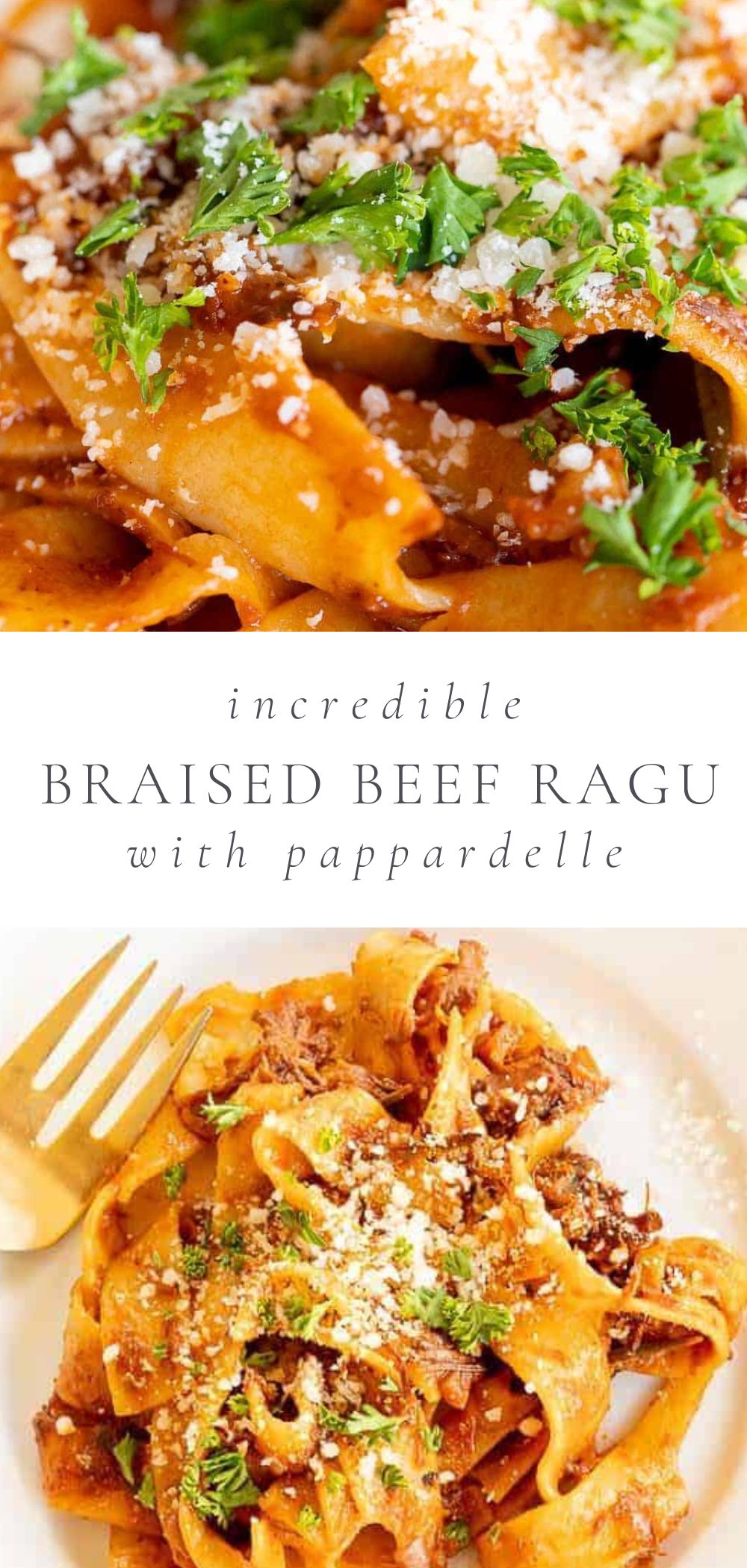 two pictures of braised beef ragu with pappardelle on a plate with cheese and garnish