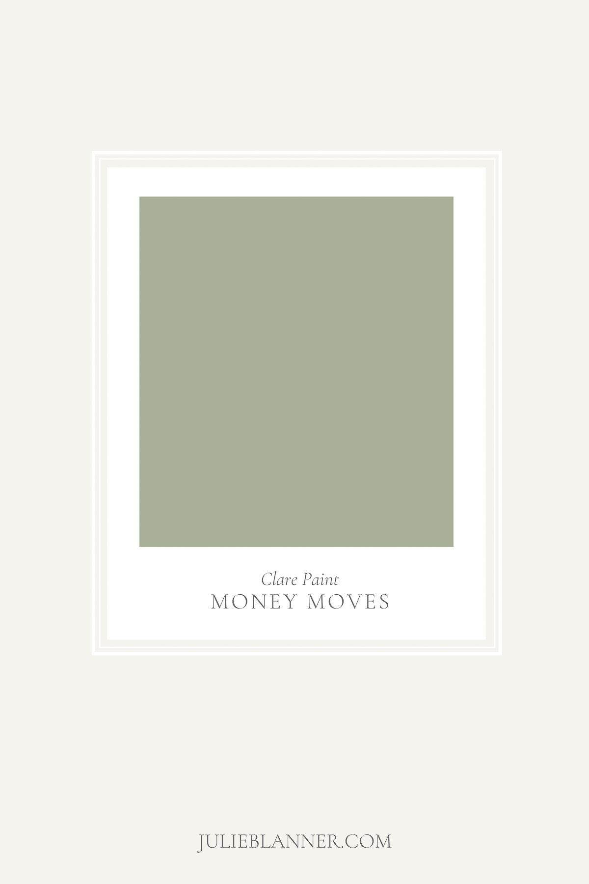 A sage green paint color swatch of Clare Paint Money Moves