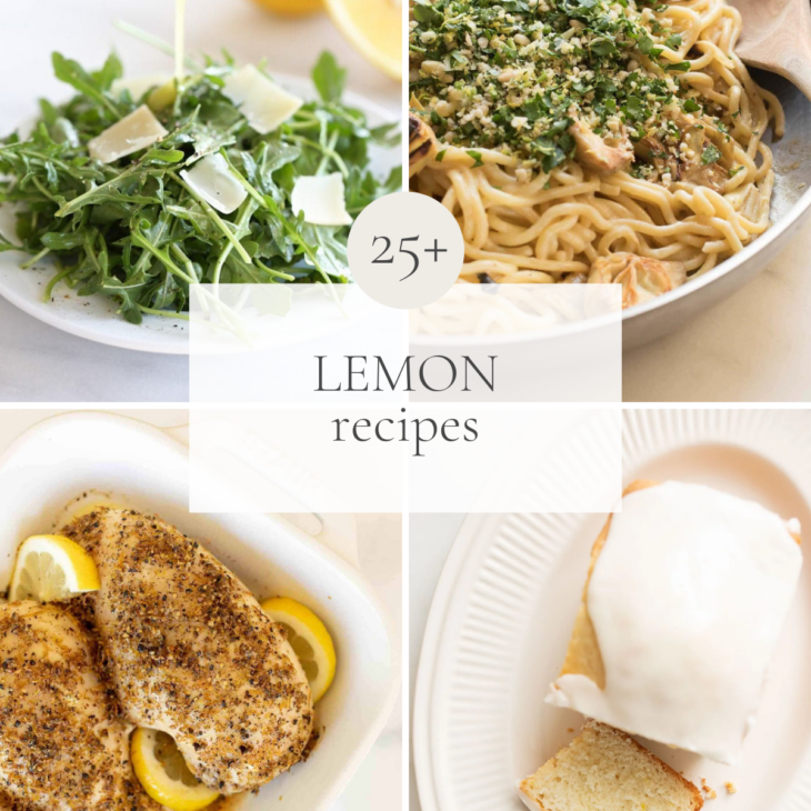A graphic with lemon recipes and the title reads 25+ Lemon Recipes