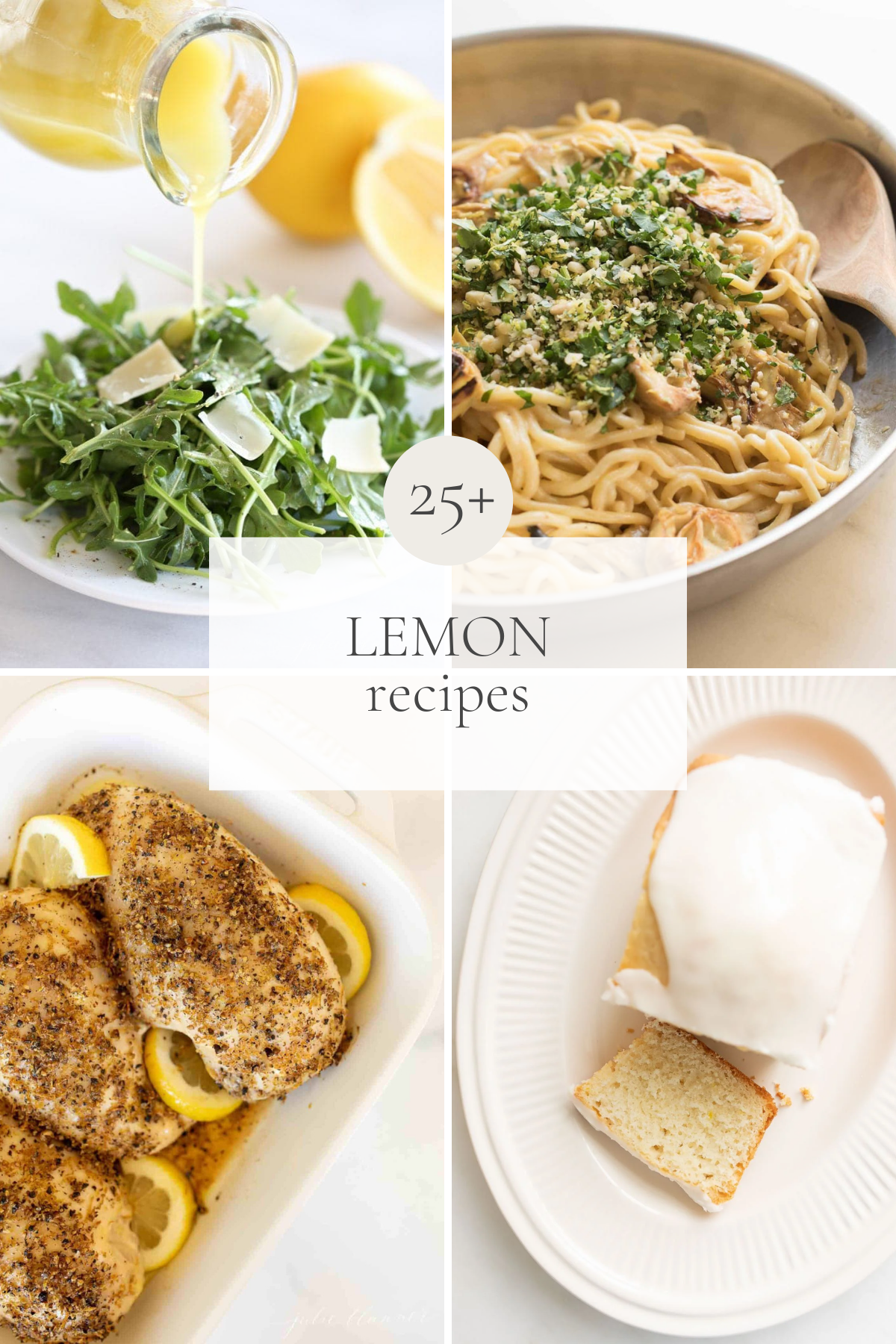 A graphic with lemon recipes and the title reads 25+ Lemon Recipes