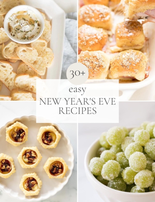 a graphic featuring a variety of recipe images, headline reads "30+ easy new year's eve recipes"