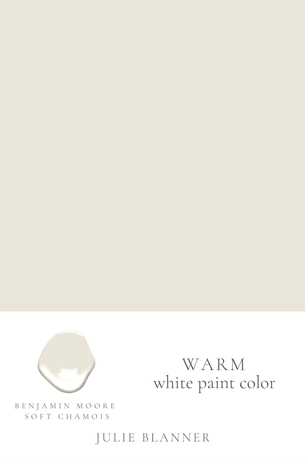 A paint swatch graphic with the headline of "warm white paint color"