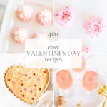 Collection of 40 simple and delicious Valentine's Day recipes.
