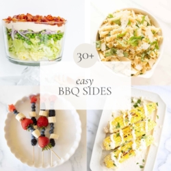 A graphic with photos of different side dishes, title reads 30+ easy bbq sides
