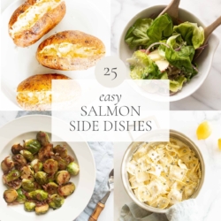 A graphic featuring side dish images and the title reads "25 easy salmon side dishes"
