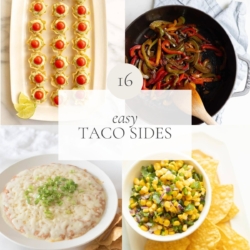 a graphic image with a title of "16 easy side dishes for tacos"
