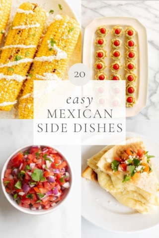 20 Easy Mexican Side Dishes | Julie Blanner