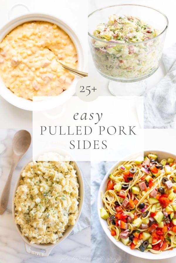 a graphic with four side dishes, title reads "25+ easy pulled pork sides"