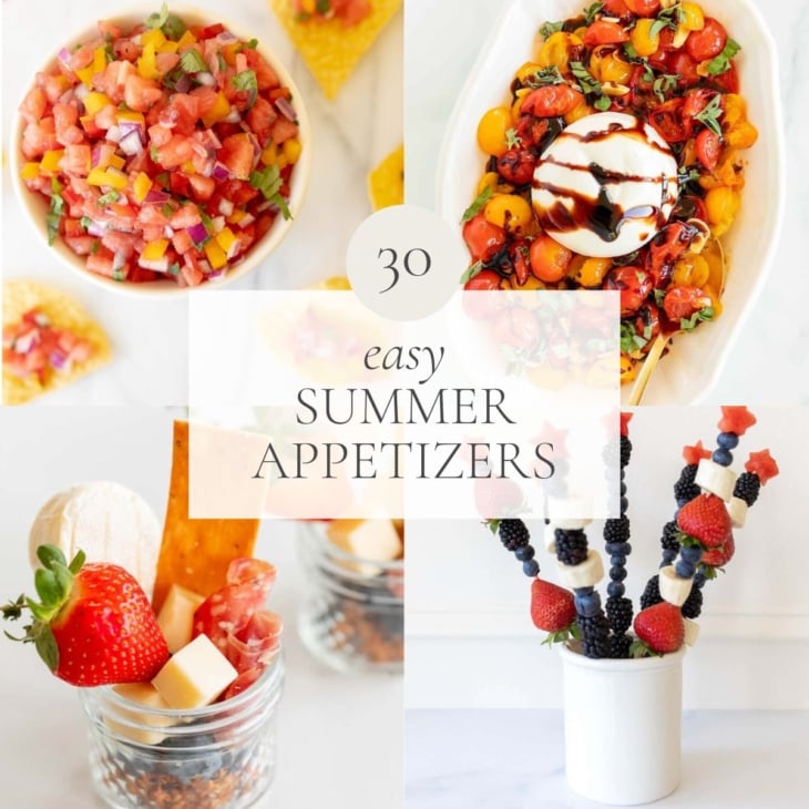 a graphic with various images of appetizers, title reads "30 easy summer appetizers"