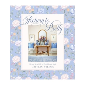 a decorative coffee table book titled "Return to Pretty"