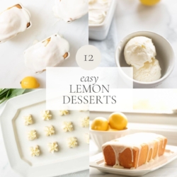 A graphic featuring a variety of lemon desserts, headline reads "12 easy lemon desserts"
