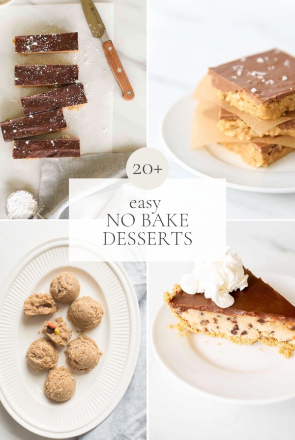 A graphic featuring a variety of dessert recipes, headline reads "20+ easy no bake desserts"