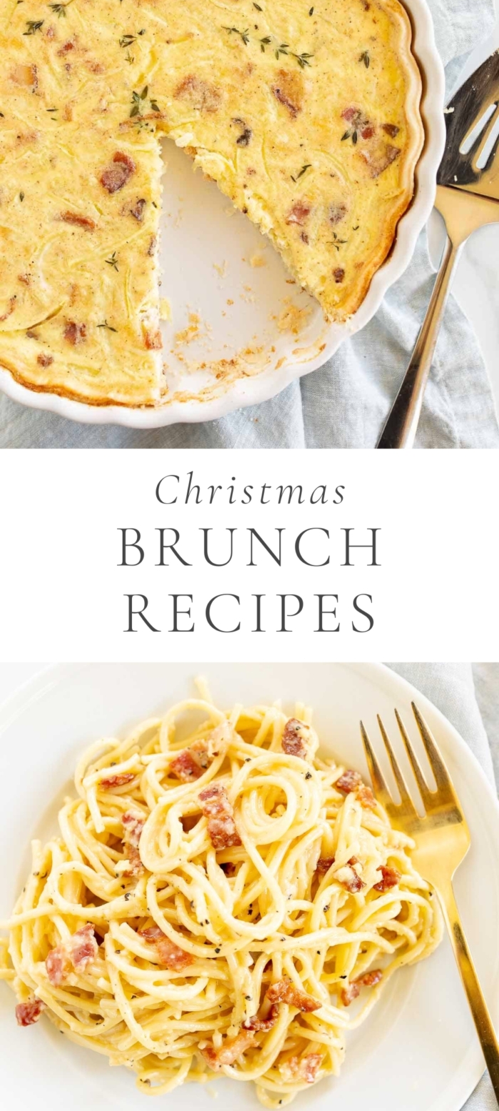 two images with a quiche and silver spoon on top and pasta carbonara next to fork on bottom with caption in the middle saying "Christmas brunch recipes"