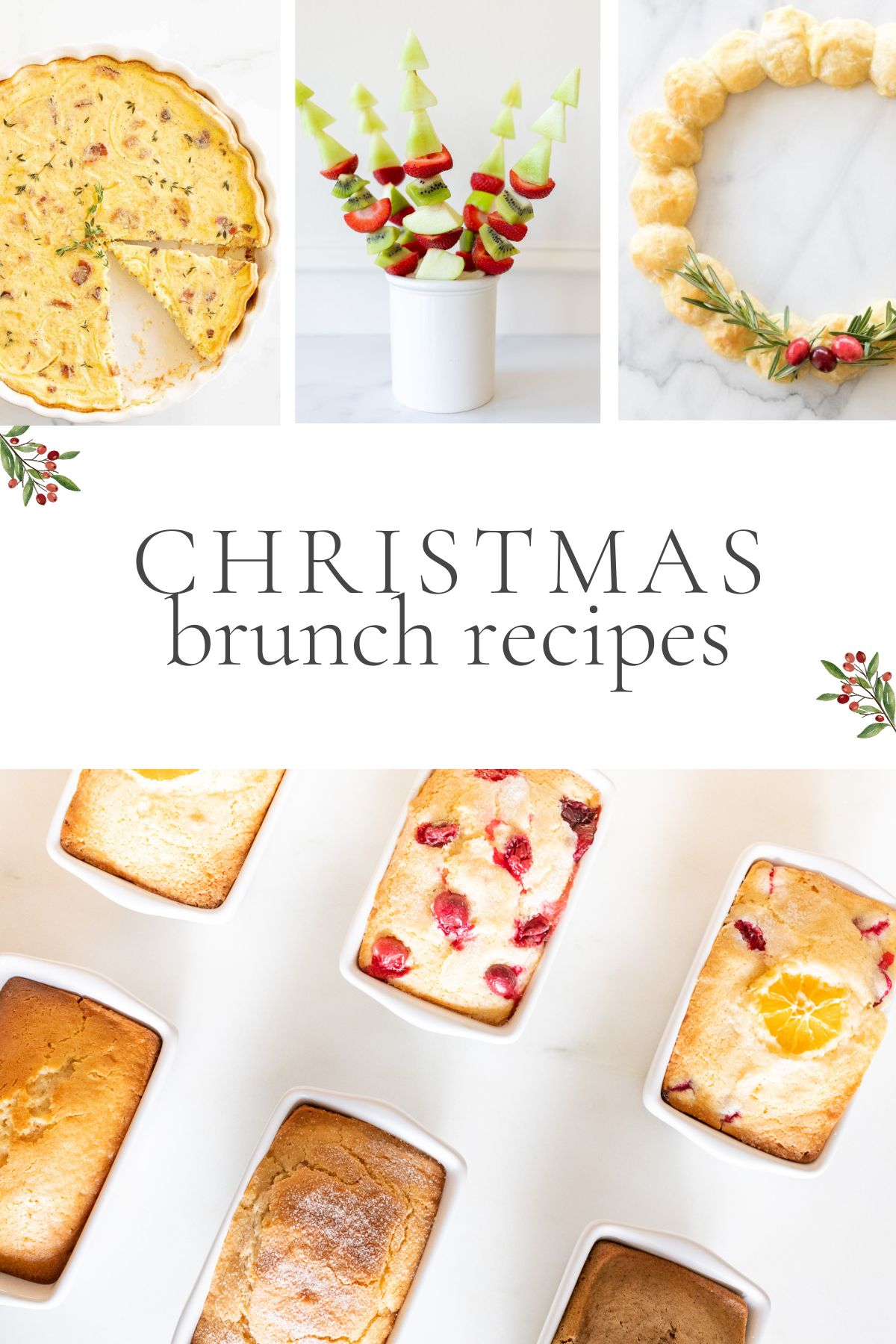 A graphic image with a variety of holiday recipe pictures, headline in the center reads "Christmas Brunch Recipes".