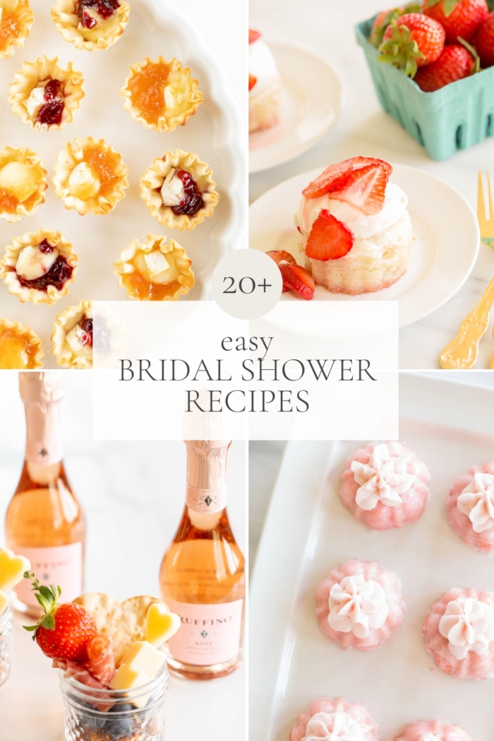 20+ Easy Bridal Shower Recipes Julie Blanner
