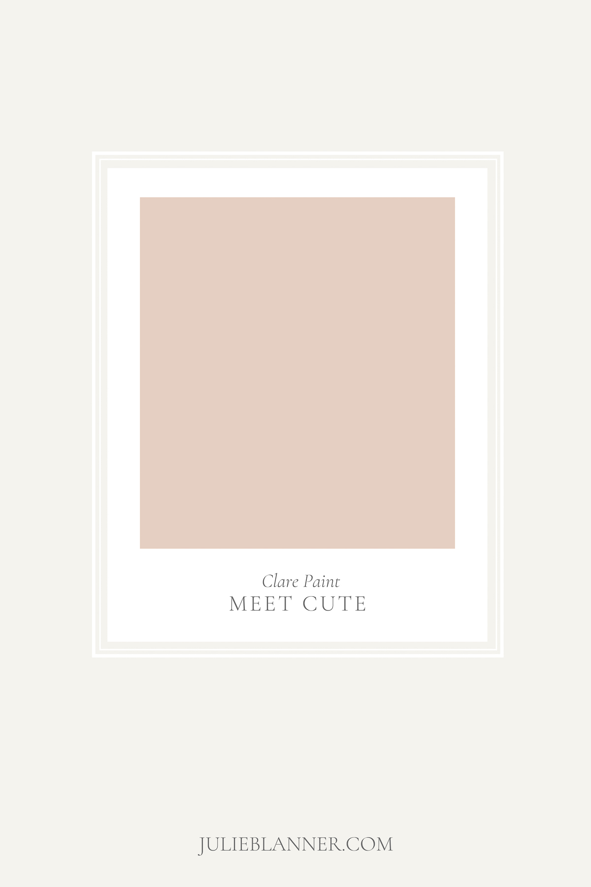 A paint swatch for Clare Paint Meet Cute, a blush pink paint color, shared at Julieblanner.com