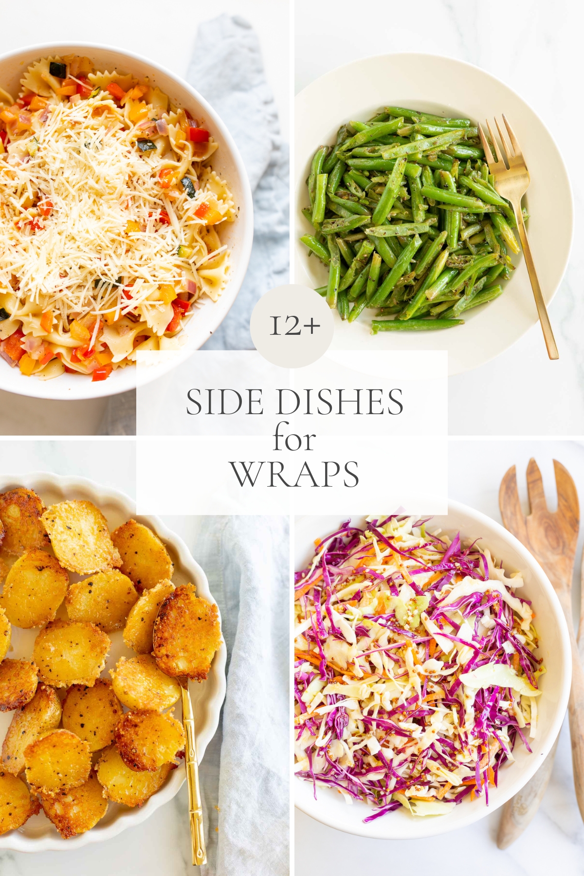 A graphic image featuring a variety of side dishes. Centered title reads "12+ Side Dishes for Wraps".