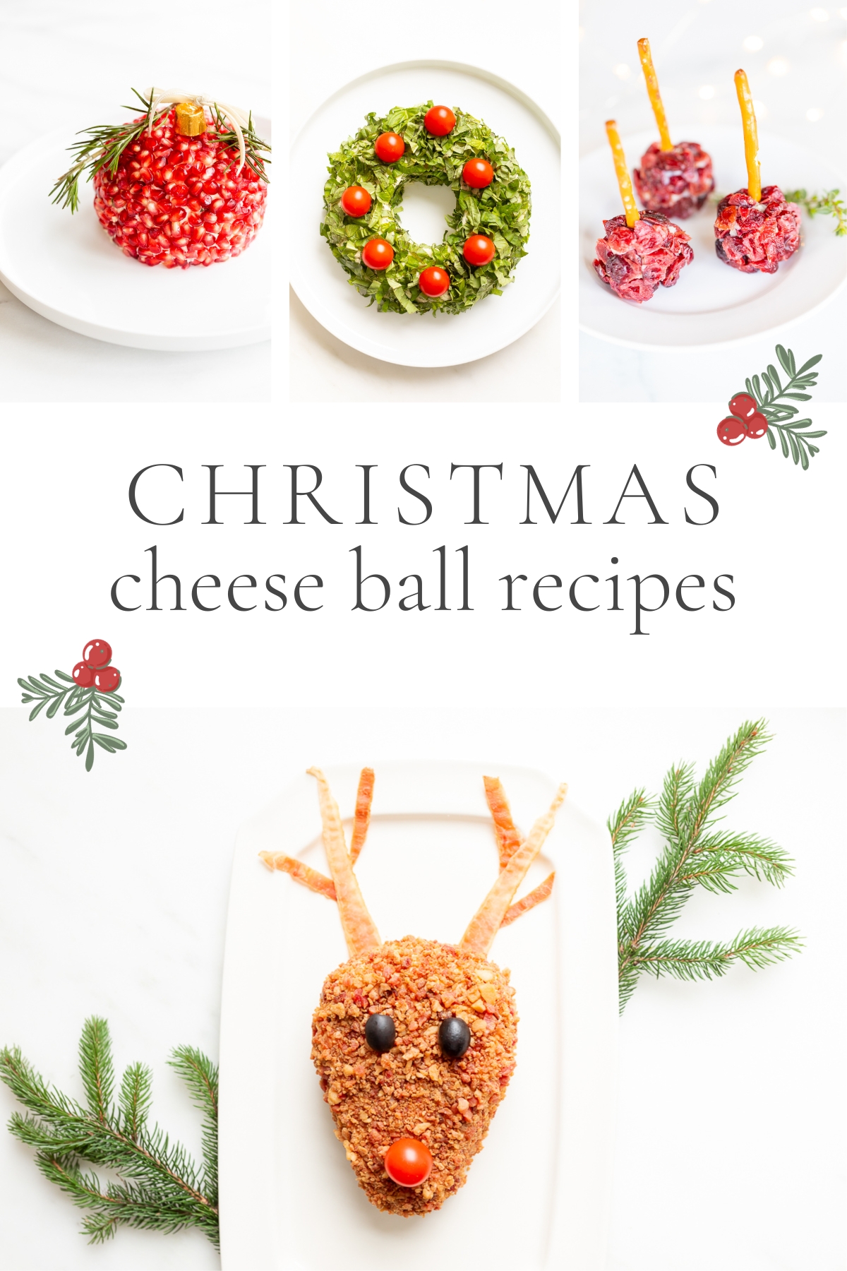A graphic featuring a variety of holiday cheeseballs, titled 